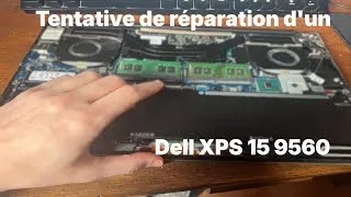 Miniature : Tentative de réparation d'un Dell XPS 15 9560...