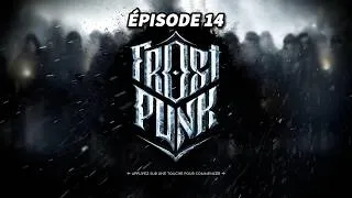 Miniature : FROST PUNK EP14