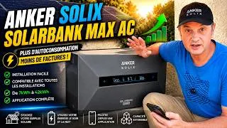 Miniature : Anker SOLIX Solarbank Max AC : la batterie Plug & Play qui change tout ?