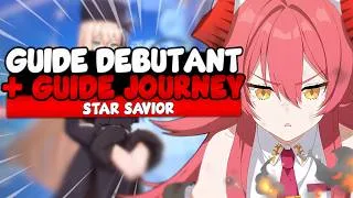 Miniature : GUIDE DEBUTANT PVE + JOURNEY EXPLICATION - STAR SAVIORS FR