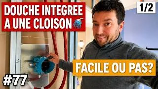 Miniature : Préparation d’un système de DOUCHE ENCASTRÉ dans une CLOISON