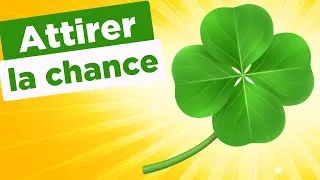 Miniature : Comment attirer la chance