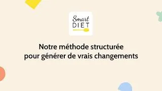 Miniature : Méthode SmartDiet et Nutrition des Métiers® : une approche conçue pour de vrais changements durables