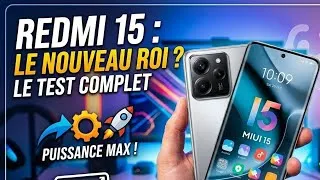 Miniature : XIAOMI Redmi 15 le test! Est-il le meilleur entrée de gamme?