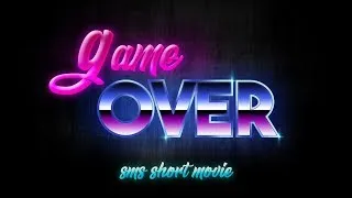 Miniature : GAME OVER - Short Short Film [2019]