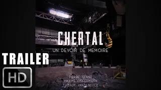 Miniature : TRAILER : CHERTAL - Un devoir de mémoire | Reportage 2018 |
