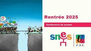 Miniature : Rentrée 2025 Conférence de presse du SNES FSU