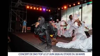 Miniature : Sno Top - Concert Au Stade 26 Mars