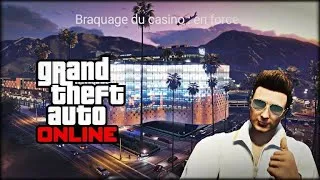 Miniature : GTA online : Le braquage du casino // en force (vidéo test)