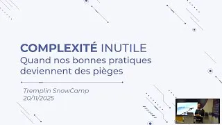 Miniature : Complexité inutile : quand nos bonnes pratiques deviennent des pièges