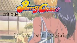 Miniature : Pretty critique: Futari wa Pretty Cure- "gare au beau stagiaire"