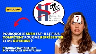 Miniature : Episode 4 : Le SNSH est un syndicat qui vous défend parce qu'il connaît vraiment vos métiers ?