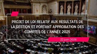 Miniature : PJL portant approbation des comptes et ceux de la sécurité sociale de l'année 2025.