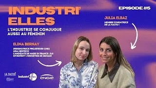 Miniature : INDUSTRI'ELLES #5 - De l’usine à la TV : le regard d’une jeune ingénieure - avec Elina Bernay