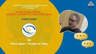 Miniature : Conclusions Congrès 2026 du Collège de sociétés savantes - Patrick Lemaire