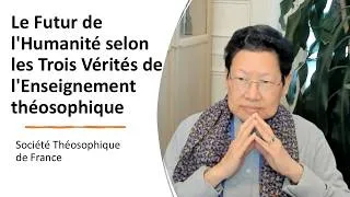 Miniature : Le Futur de l'Humanité selon les Trois Vérités de l'Enseignement théosophique | Tran-Thi-Kim-Dieu