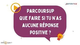Miniature : Parcoursup 2026 : Que faire si tu n’as aucune réponse positive ?