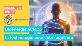 Miniature : ACMOS : rééquilibrez votre énergie naturellement