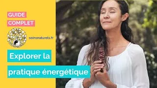 Miniature : Pratiques énergétiques: Boostez votre bien-être 🌿