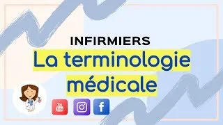 Miniature : la terminologie médicale - cour détaillé - exercice - infirmier
