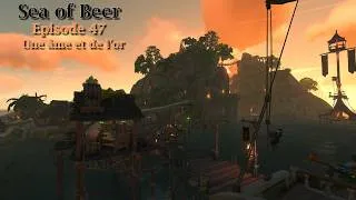 Miniature : Sea of Beer EP47 Une âme et de l'or avec Fraag