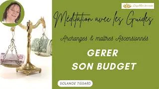Miniature : Meditation avec les guides spirituels : 💰Gérer son budget 💶