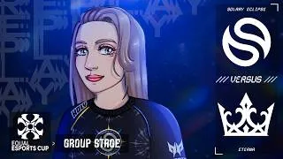 Miniature : Solary Eclipse 🆚 Eterna | Equal Esport Cup - Phase de Groupe Match 2