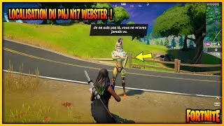 Miniature : LOCALISATION DU PNJ N°17 ' WEBSTER ' ! SAISON 6 [ FORTNITE ]
