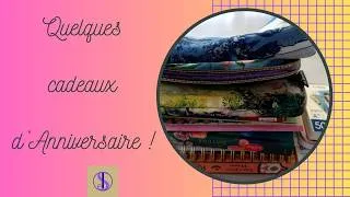 Miniature : Mes cadeaux d'Anniversaire !