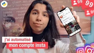 Miniature : J'ai automatisé mon compte insta grâce à Python ! (Figma, Python, Cronjob)