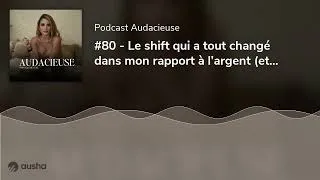 Miniature : #80 - Le shift qui a tout changé dans mon rapport à l’argent (et que je transmets à mes clientes)