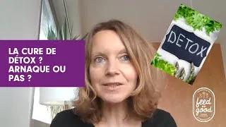 Miniature : La cure de détox ? Arnaque ou pas ?