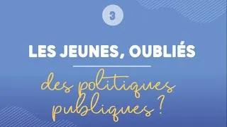Miniature : Replay intégral sous-titré - « Les jeunes, oubliés des politiques publiques ? »