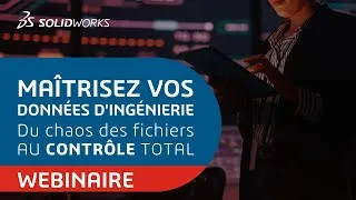 Miniature : Maîtrisez vos données d’ingénierie : du chaos des fichiers au contrôle total