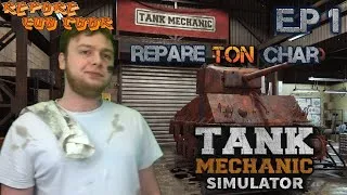 Miniature : [Narratif] - Tank Mechanic Simulator #1 : Répare ton char