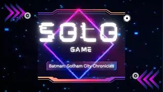 Miniature : Solo Game - Batman: Gotham City Chronicles - Infection Mortelle