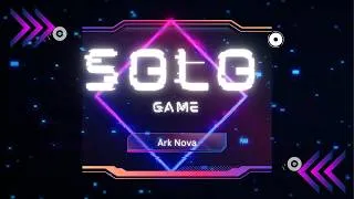 Miniature : Solo Game - Ark Nova /w Mondes Marins - Newbie Park