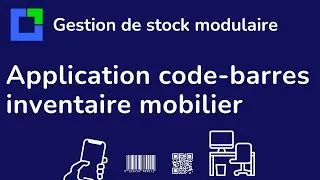 Miniature : Application code-barres Android pour la Gestion d'Inventaire Mobilier