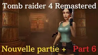Miniature : Tomb raider 4 Remastered Soluce complète Nouvelle partie+ Trophée: Bienvenue dans la Douât Part 6/11