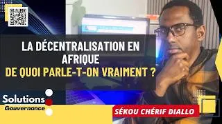 Miniature : La décentralisation en Afrique : de quoi parle-t-on vraiment ?