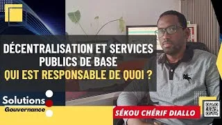 Miniature : Décentralisation et services publics de base : qui est responsable de quoi ?