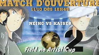 Miniature : Match d'ouverture FNA CUP 2 - Akai VS Kaiser ! (Captain Tsubasa Dream Team)