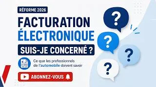 Miniature : Facturation électronique 2026 : êtes-vous concerné ? (#garages & #auto )