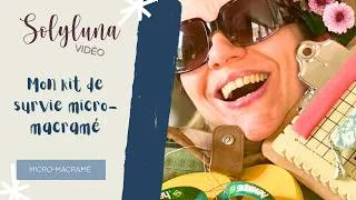 Miniature : Mon Kit de Survie Micro-Macramé ✈️ Que Prendre en Vacances pour Créer Partout ?