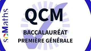 Miniature : QCM N°10 | BAC MATHS 1ère Générale AVEC SPÉCIALITÉ