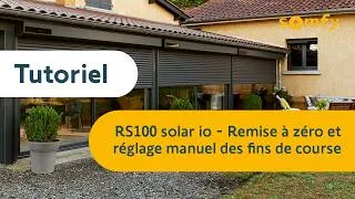 Miniature : RS100 Solar io - Remise à zéro et réglage manuel des fins de course | Somfy
