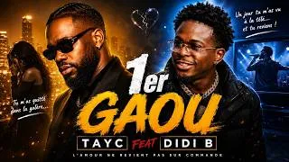 Miniature : TAYC feat DIDI B — 1er GAOU(simulation)
