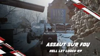 Miniature : Assaut sur Foy !! Hell let loose RP