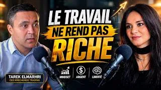 Miniature : Pourquoi le travail ne te rendra jamais riche ?Tarek Elmarhri, Fondateur de Krechendo Trading
