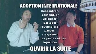 Miniature : [Adoption internationale] Partager les injustices et les pertes, ouvrir la suite